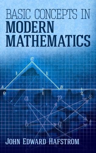 Basic Concepts in Modern Mathematics - Dover Books on Mathematics (Paperback)