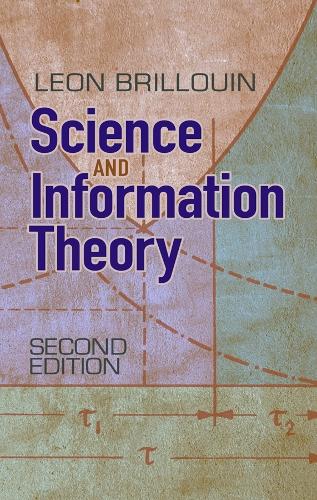 Science and Information Theory: Second Edition - Dover Books on Physics (Paperback)