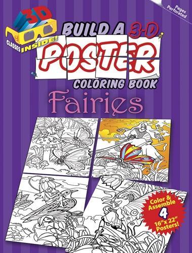 Build a 3-D Poster Coloring Book - Fairies - Dover 3-D Coloring Book (Paperback)