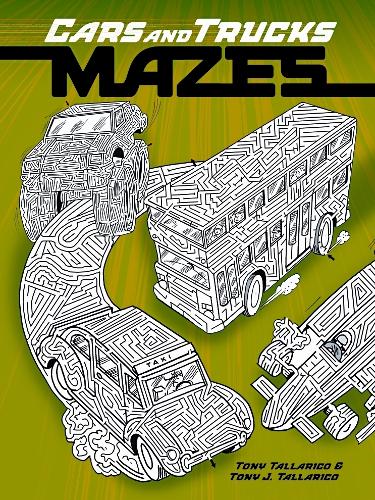 Cars and Trucks Mazes (Paperback)