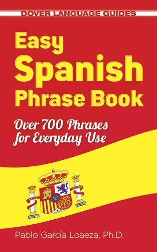 Easy Spanish Phrase Book NEW EDITION - Dover Large Print Classics (Paperback)