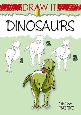 Draw It! Dinosaurs (Paperback)