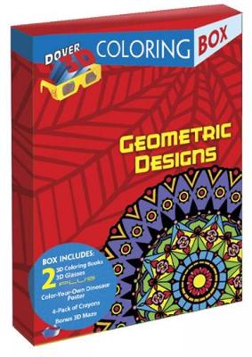 Geometric Designs 3-D Coloring Box - Dover Fun Kits (Paperback)