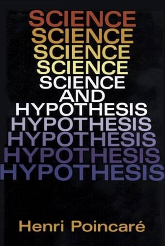 Science and Hypothesis (Paperback)