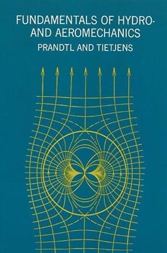 Fundamentals of Hydro- and Aeromechanics - Dover Books on Aeronautical Engineering (Paperback)