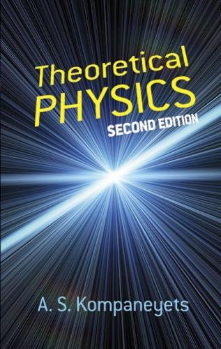 Theoretical Physics - Dover Books on Physics (Paperback)
