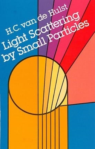 Light Scattering by Small Particles - Dover Books on Physics (Paperback)