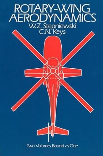 Rotary-Wing Aerodynamics - Dover Books on Aeronautical Engineering (Paperback)