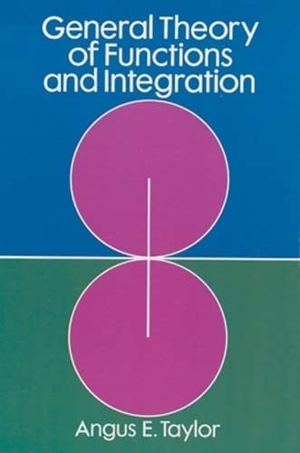 General Theory of Functions and Integration - Dover Books on Mathematics (Paperback)