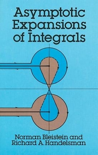 Asymptotic Expansions of Integrals - Dover Books on Mathematics (Paperback)