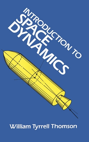 Introduction to Space Dynamics - Dover Books on Aeronautical Engineering (Paperback)