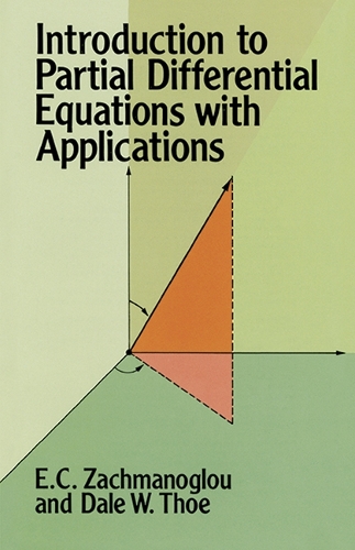 Introduction to Partial Differential Equations with Applications - Dover Books on Mathematics (Paperback)
