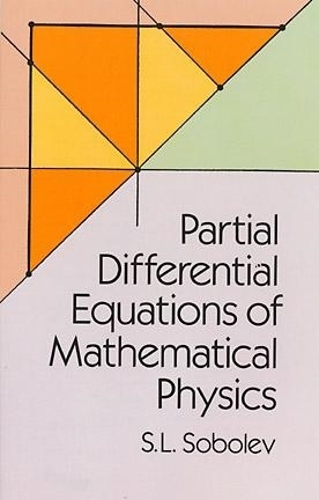 Partial Differential Equations of Mathematical Physics - Dover Books on Physics (Paperback)