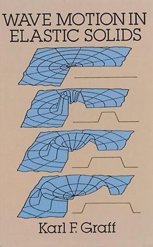 Wave Motion in Elastic Solids - Dover Books on Physics (Paperback)