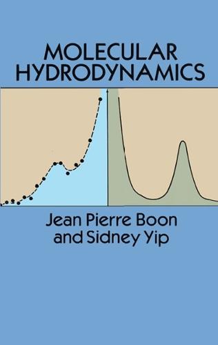 Molecular Hydrodynamics - Dover Books on Physics (Paperback)