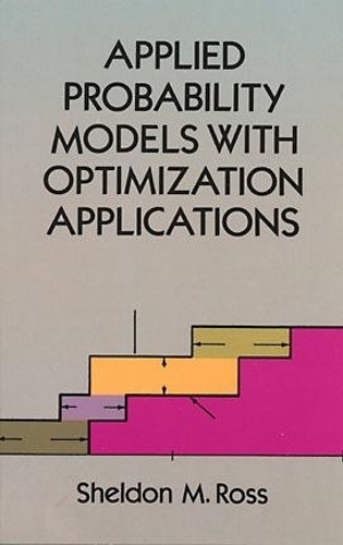 Applied Probability Models with Optimization Applications - Dover Books on Mathematics (Paperback)
