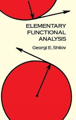 Elementary Functional Analysis - Dover Books on Mathematics (Paperback)