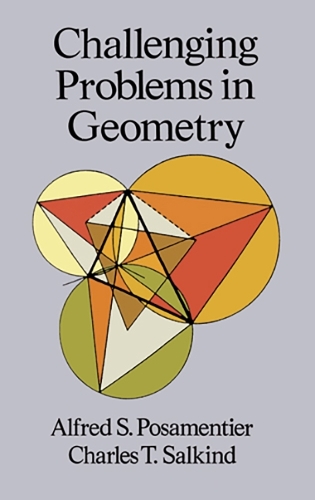 Challenging Problems in Geometry - Dover Books on Mathematics (Paperback)