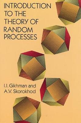 Introduction to the Theory of Random Processes - Dover Books on Mathematics (Paperback)