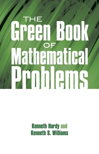 The Green Book of Mathematical Problems - Dover Books on Mathematics (Paperback)