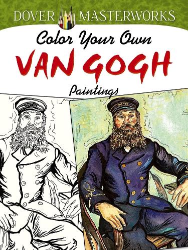 Dover Masterworks: Color Your Own Van Gogh Paintings (Paperback)