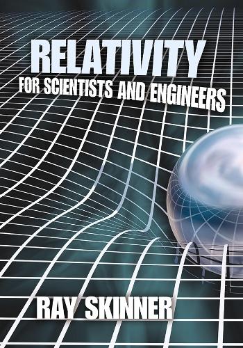 Relativity for Scientists and Engineers - Dover Books on Physics (Paperback)