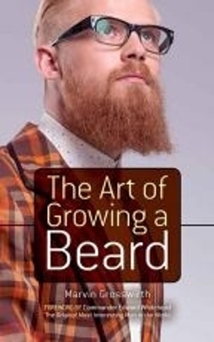 The Art of Growing a Beard (Paperback)