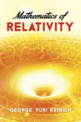 Mathematics of Relativity - Dover Books on Physics (Paperback)
