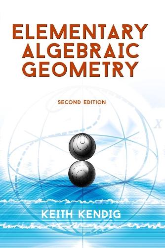 Elementary Algebraic Geometry: Seco - Dover Books on Mathematics (Paperback)