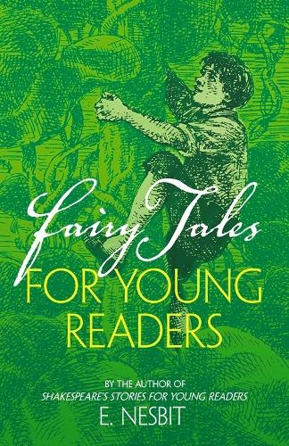 Fairy Tales for Young Readers: By the author of Shakespeare's Stories for Young Readers (Paperback)