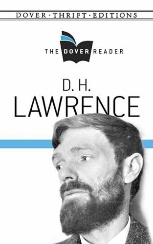 D. H. Lawrence The Dover Reader - Dover Thrift Editions (Paperback)