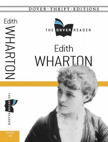 Edith Wharton The Dover Reader - Dover Thrift Editions (Paperback)