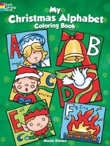 My Christmas Alphabet Coloring Book - Dover Holiday Coloring Book (Paperback)