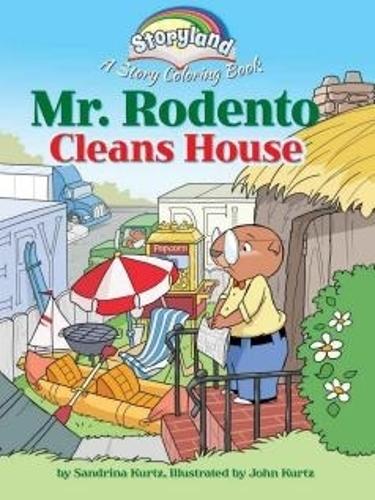Storyland: Mr. Rodento Cleans House: A Story Coloring Book (Paperback)