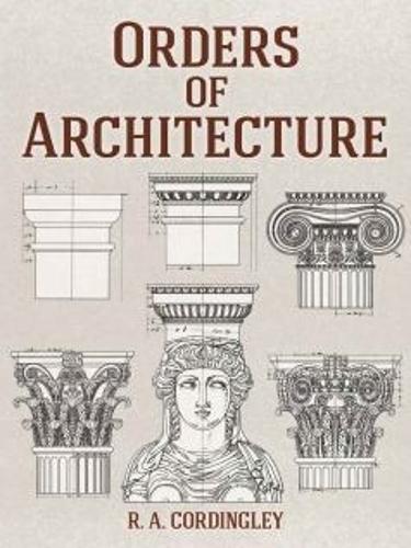 Orders of Architecture (Paperback)