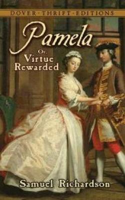 Pamela: or, Virtue Rewarded - Dover Thrift Editions (Paperback)