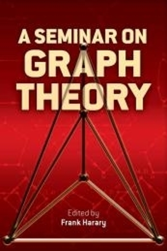 A Seminar on Graph Theory - Dover Books on Mathematics (Paperback)