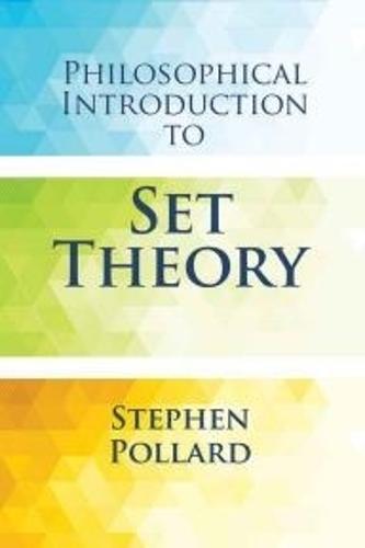 Philosophical Introduction to Set Theory - Dover Books on Mathematics (Paperback)