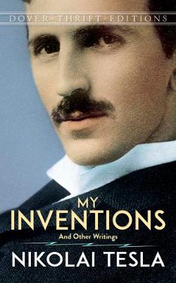 My Inventions And Other Writings Paperback