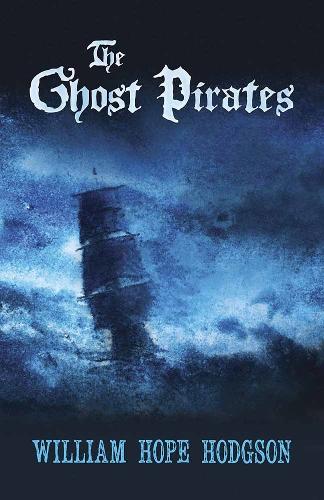 Ghost Pirates (Paperback)