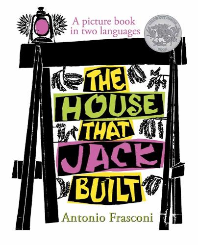 The House that Jack Built: A picture book in two languages (Hardback)
