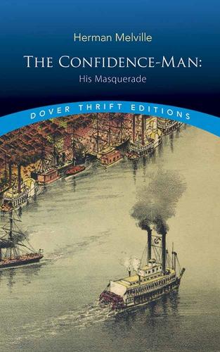 The Confidence-Man: His Masquerade (Paperback)