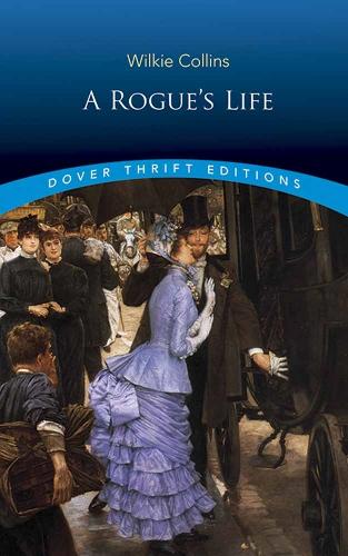 A Rogue's Life (Paperback)