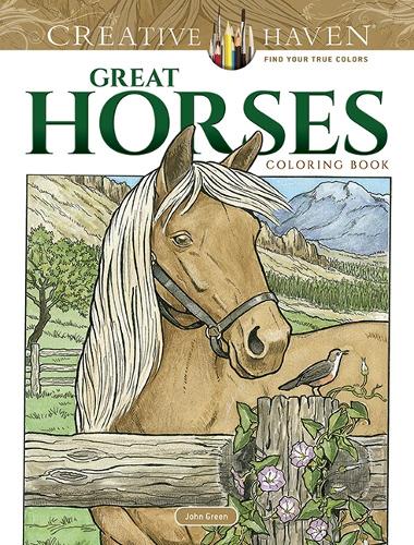 Creative Haven Great Horses Coloring Book - Creative Haven (Paperback)