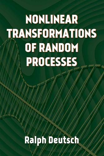 Nonlinear Transformations of Random Processes (Paperback)