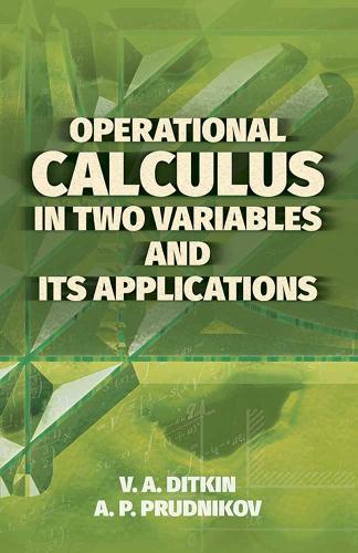 Operational Calculus in Two Variables and Its Applications (Paperback)