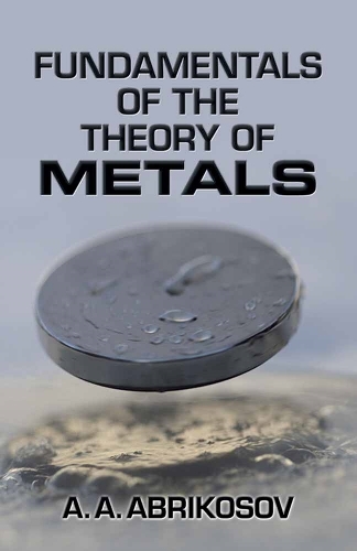 Fundamentals of the Theory of Metals (Paperback)