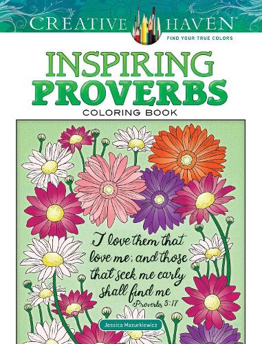 Creative Haven Inspiring Proverbs Coloring Book - Creative Haven (Paperback)