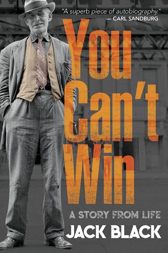 You Can't Win: A Story from Life: A Story from Life (Paperback)