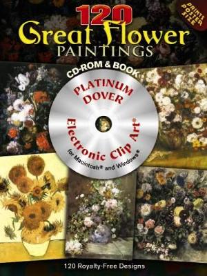 120 Great Flower Paintings - Dover Electronic Clip Art